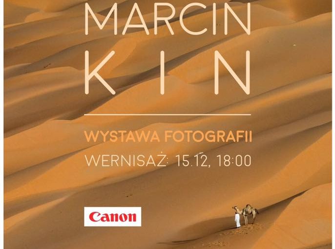 Wystawa zdjęć Marcina Kina